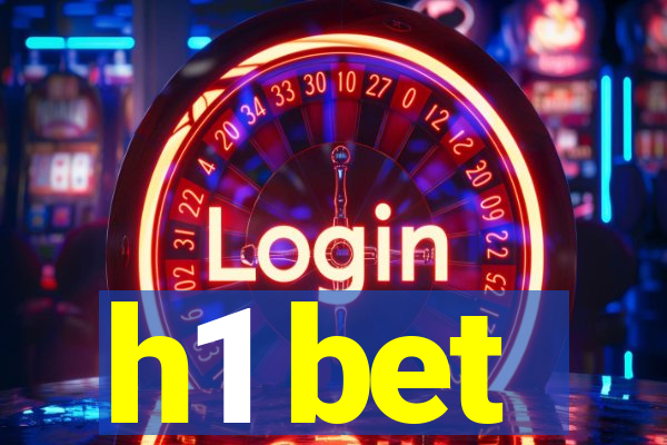 h1 bet